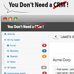 You Don’t Need a CRM